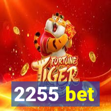 2255 bet